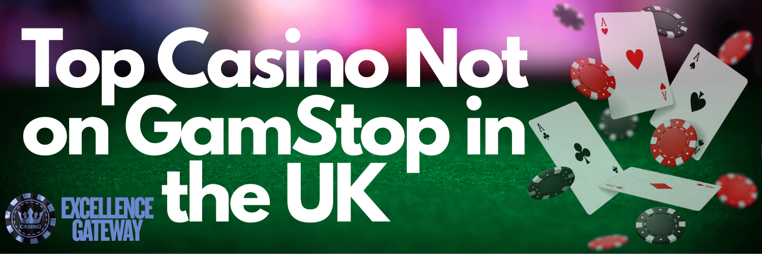 Best Casino Sites Not on Gamstop